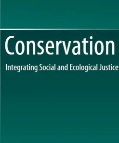 Conservation Integrating Social and Ecological Justice
