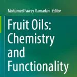 Fruit Oils Chemistry and Functionality
