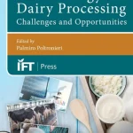 Microbiology in Dairy Processing Challenges and Opportunities