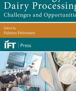 Microbiology in Dairy Processing Challenges and Opportunities