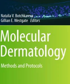 Molecular Dermatology Methods and Protocols