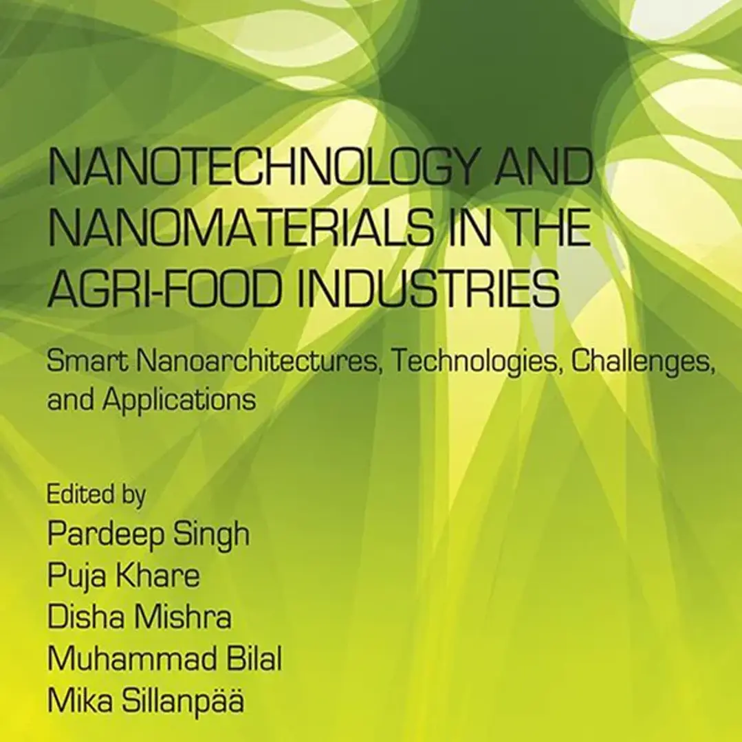 Nanotechnology and Nanomaterials in the Agri-Food Industries