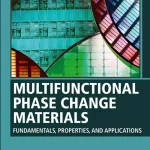 Multifunctional Phase Change Materials