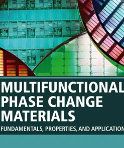 Multifunctional Phase Change Materials