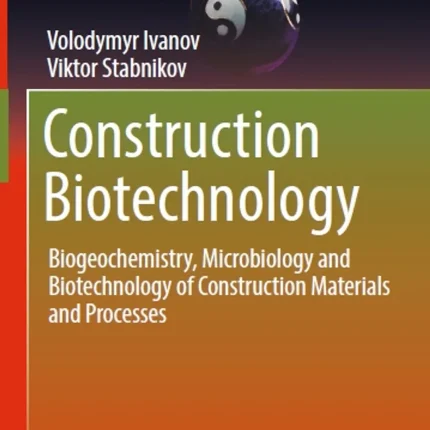 Construction Biotechnology