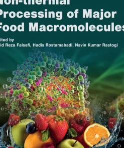 Non-thermal Processing of Major Food Macromolecules