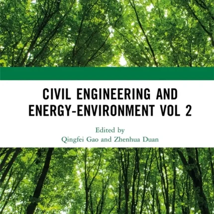 Civil Engineering and Energy-Environment Volume 2