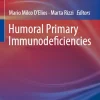 Humoral Primary Immunodeficiencies