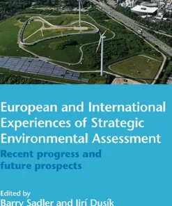 European and International Experiences of Strategic Environmental Assessment