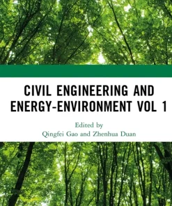 Civil Engineering and Energy-Environment Volume 1