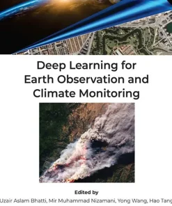 Deep Learning for Earth Observation and Climate Monitoring