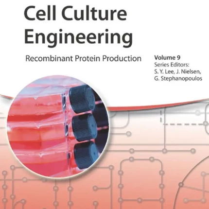 Cell Culture Engineering Recombinant Protein Production