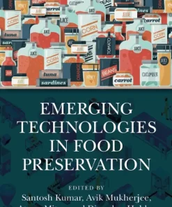 Emerging Technologies in Food Preservation