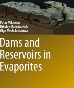 Dams and Reservoirs in Evaporites