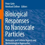 Biological Responses to Nanoscale Particles Molecular and Cellular Aspects and Methodological Approaches