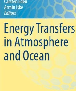 Energy Transfers in Atmosphere and Ocean