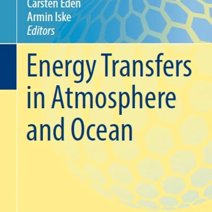 Energy Transfers in Atmosphere and Ocean