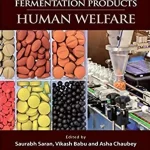 A Handbook on High Value Fermentation Products Volume 2