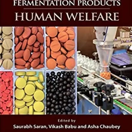 A Handbook on High Value Fermentation Products Volume 2