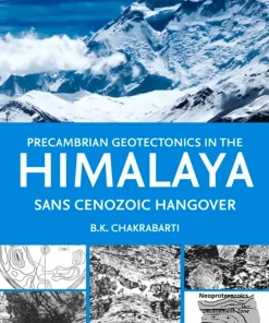 Precambrian Geotectonics in the Himalaya Sans Cenoxoic Hangover