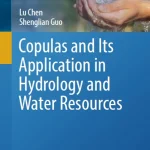Copulas and Its Application in Hydrology and Water Resources
