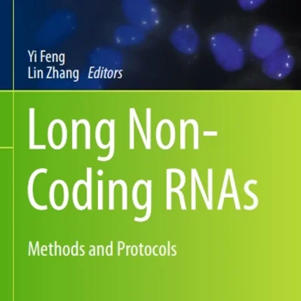 Long Non-Coding Rnas Methods and Protocols