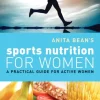 Anita Bean's Sports Nutrition for Women