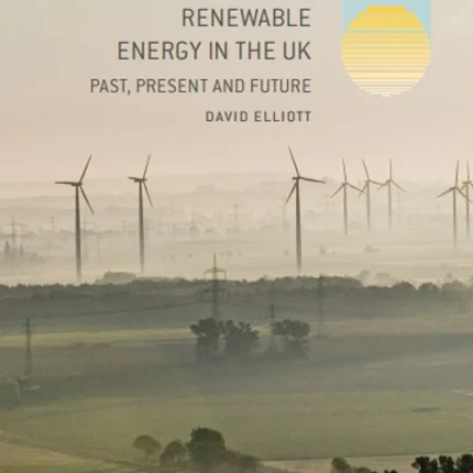 Renewable Energy in the UK Past Present and Future