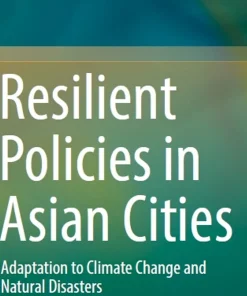 Resilient Policies in Asian Cities