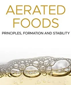 Aerated Foods Principles Formation and Stability