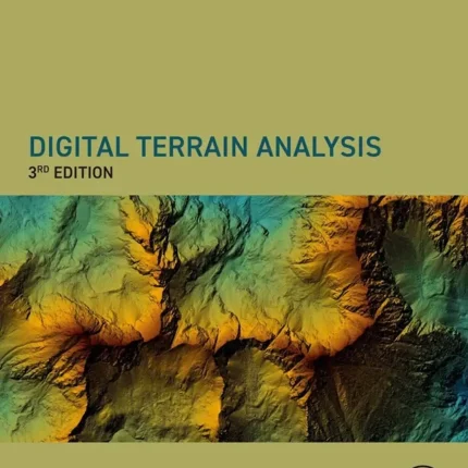 Digital Terrain Analysis Third Edition
