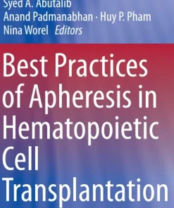 Best Practices of Apheresis in Hematopoietic Cell Transplantation