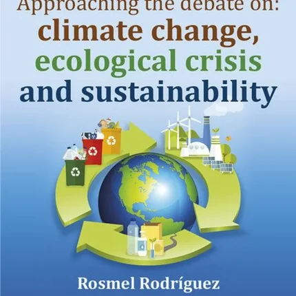 GuÃaBurros Approaching the debate on climate change ecological crisis and sustainability