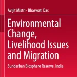 Environmental Change Livelihood Issues and Migration