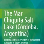 The Mar Chiquita Salt Lake (Córdoba Argentina)