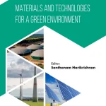 Materials and Technologies for a Green Environment
