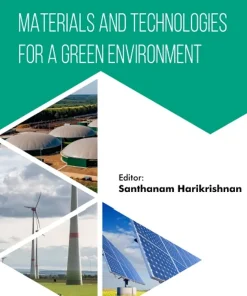 Materials and Technologies for a Green Environment