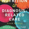 American Dietetic Association U.S. Nutrition & Diagnosis-Related Care