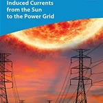 Geomagnetically Induced Currents from the Sun to the Power Grid
