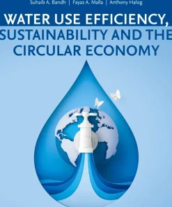 Water Use Efficiency Sustainability and Circular Economy