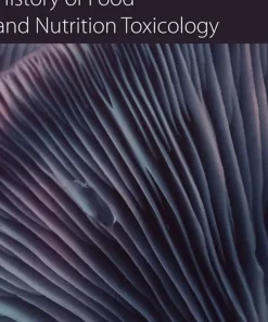 History of Food and Nutrition Toxicology