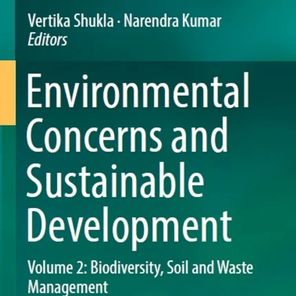 Environmental Concerns and Sustainable Development Volume 2