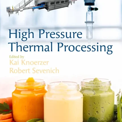 High Pressure Thermal Processing