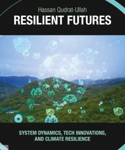 Resilient Futures System Dynamics Tech Innovations and Climate Resilience