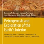 Petrogenesis and Exploration of the Earth's Interior