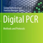 Digital PCR Methods and Protocols