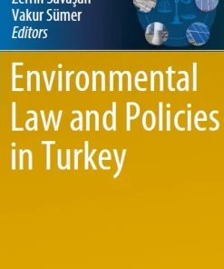 Environmental Law and Policies in Turkey