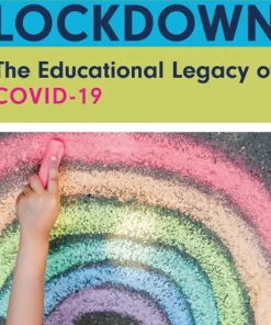 Routledge Lessons from Lockdown The Educational Legacy of COVID-19
