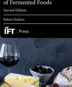 Microbiology and Technology of Fermented Foods