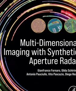 Multi-Dimensional Imaging with Synthetic Aperture Radar